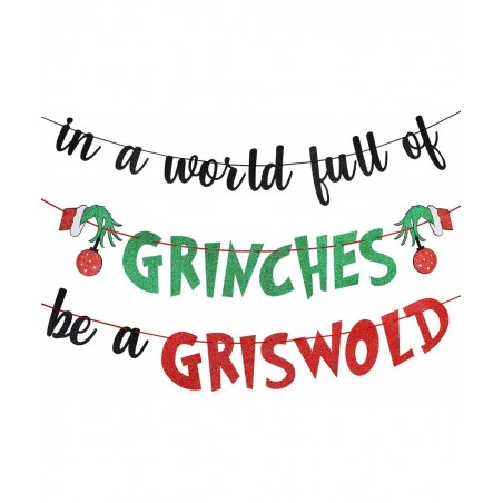 In A World Full of Grinches Be A Griswold Banner Grinch Christmas Party Decorations Grinch Griswold Decorations Christmas Vac...