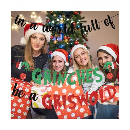 In A World Full of Grinches Be A Griswold Banner Grinch Christmas Party Decorations Grinch Griswold Decorations Christmas Vac...